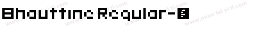Bhauttine Regular字体转换